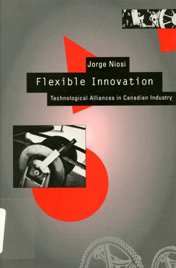 Jorge Niosi, Maryse Bergeron - Flexible Innovation, Häftad. Tillgänglighet: Tillfälligt slut