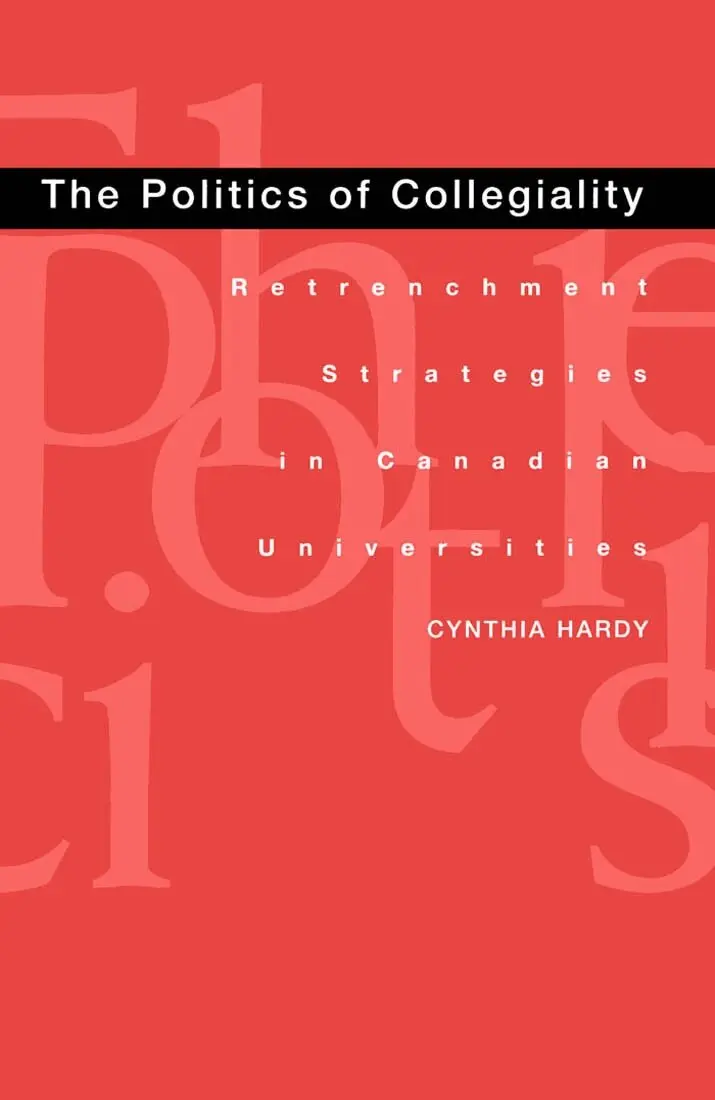Cynthia Hardy - Politics of Collegiality, Inbunden. Tillgänglighet: Tillfälligt slut