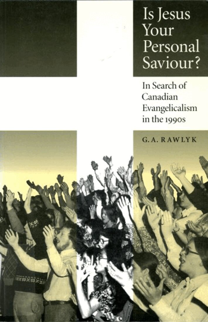 George A. Rawlyk - Is Jesus Your Personal Saviour?, Inbunden. Tillgänglighet: Tillfälligt slut