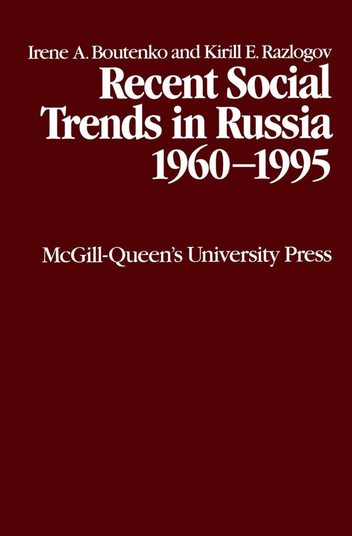 Irene A. Boutenko - Recent Social Trends in Russia 1960-1995, Inbunden. Tillgänglighet: Tillfälligt slut