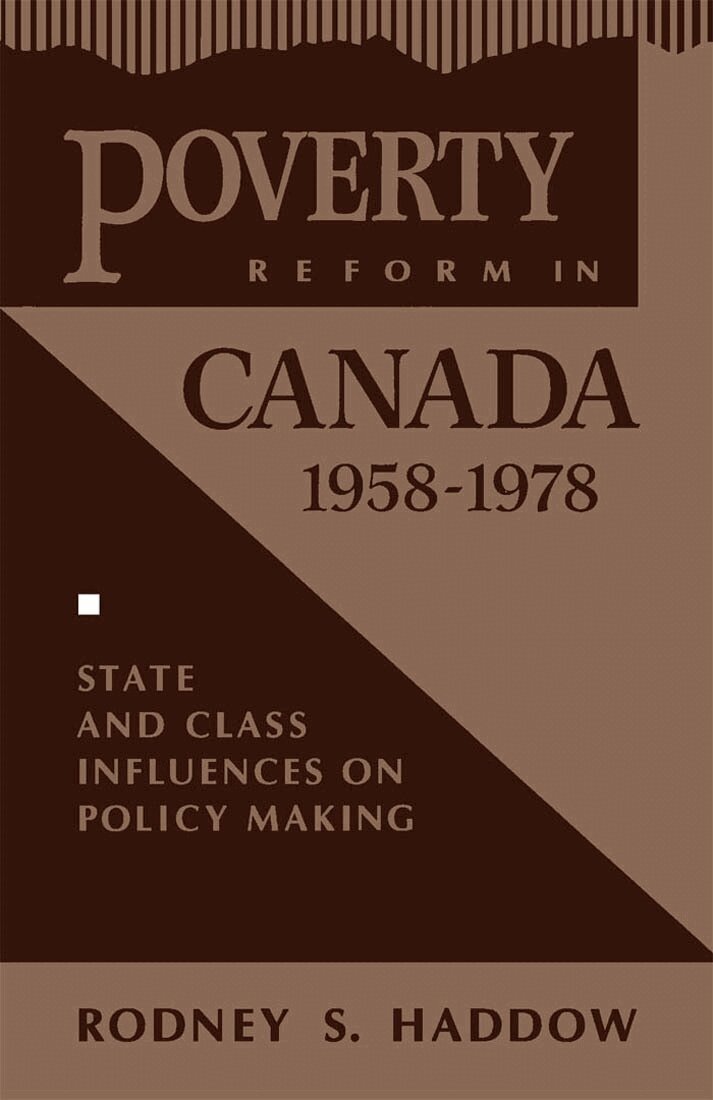 Rodney S. Haddow - Poverty Reform in Canada, 1958-1978, Häftad. Tillgänglighet: Tillfälligt slut