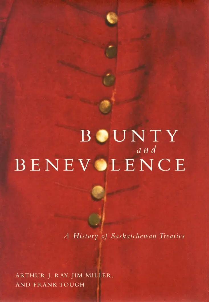 Arthur J. Ray, Jim Miller, Frank Tough - Bounty and Benevolence, Häftad. Tillgänglighet: Tillfälligt slut