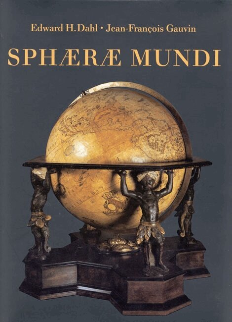 Edward Dahl, Jean-Francois Gauvin - Sphaerae Mundi, Inbunden. Tillgänglighet: Tillfälligt slut