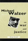 Michael Walzer on War and Justice