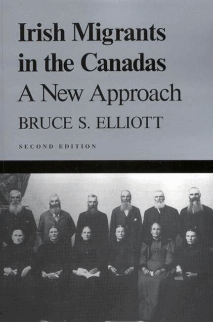 Bruce S. Elliott - Irish Migrants in the Canadas, Häftad. Tillgänglighet: Tillfälligt slut