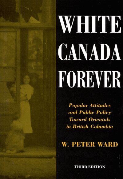 Peter Ward - White Canada Forever, Häftad