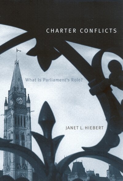 Janet L. Hiebert - Charter Conflicts, Häftad. Tillgänglighet: Tillfälligt slut