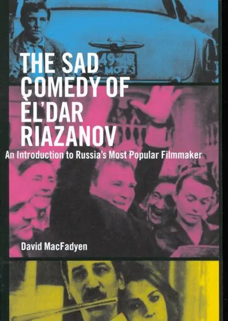 David MacFadyen - Sad Comedy of Èl'dar Riazanov, Häftad. Tillgänglighet: Tillfälligt slut