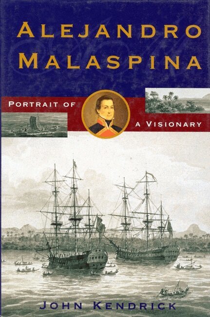 John Kendrick - Alejandro Malaspina, Häftad. Tillgänglighet: Tillfälligt slut