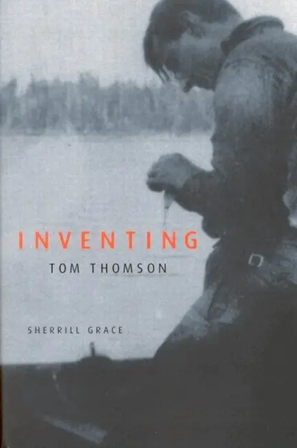 Sherrill Grace - Inventing Tom Thomson, Inbunden. Tillgänglighet: Tillfälligt slut