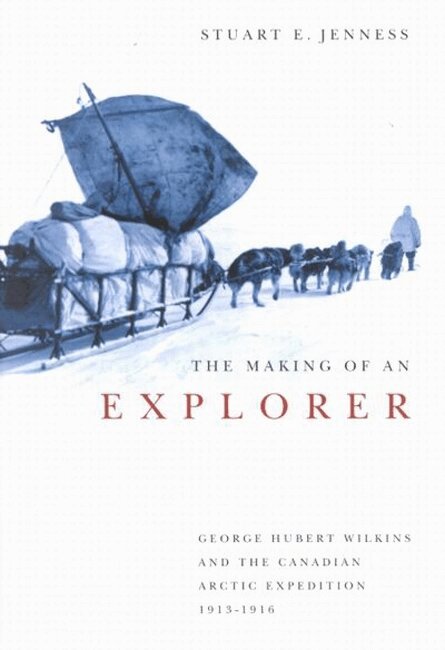 Stuart E. Jenness - Making of an Explorer, Inbunden. Tillgänglighet: Tillfälligt slut