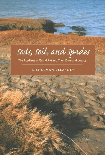 J. Sherman Bleakney - Sods, Soil, and Spades, Inbunden. Tillgänglighet: Tillfälligt slut