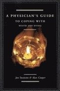 Physician's Guide to Coping with Death and Dying