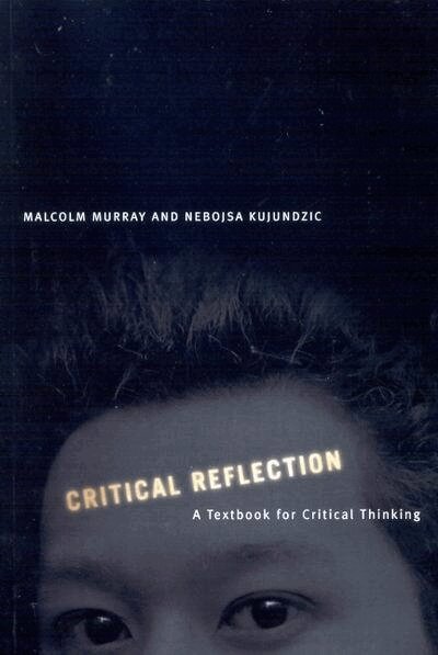 Malcolm Murray, Nebojsa Kujundzic - Critical Reflection, Inbunden. Tillgänglighet: Tillfälligt slut