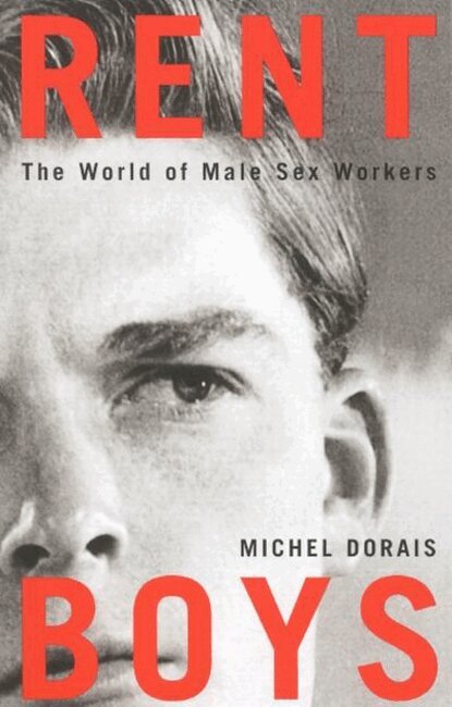 Michel Dorais - Rent Boys, Häftad