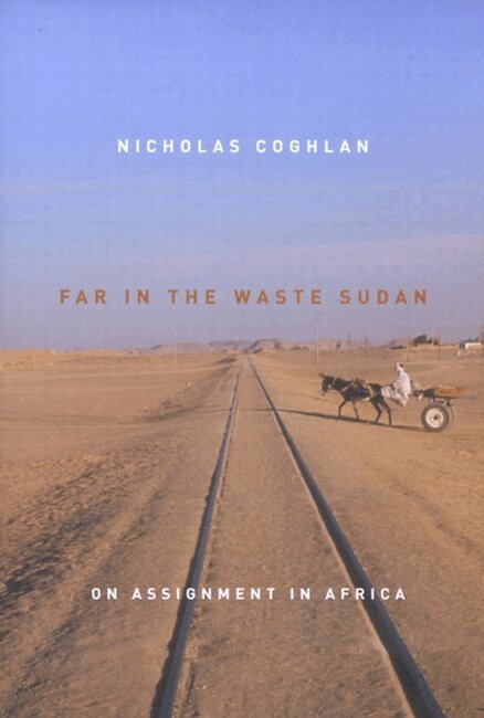 Nicholas Coghlan - Far in the Waste Sudan, Inbunden. Tillgänglighet: Tillfälligt slut