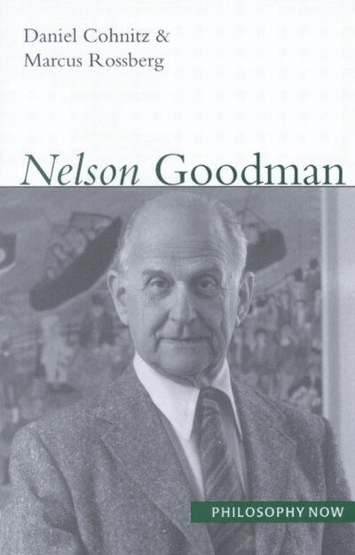 Daniel Cohnitz, Marcus Rossberg - Nelson Goodman, Häftad