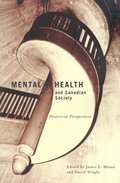 Mental Health and Canadian Society: Volume 26