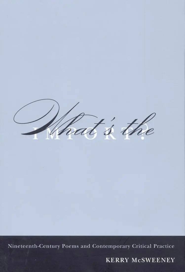 Kerry McSweeney - What's the Import?, Inbunden. Tillgänglighet: Tillfälligt slut