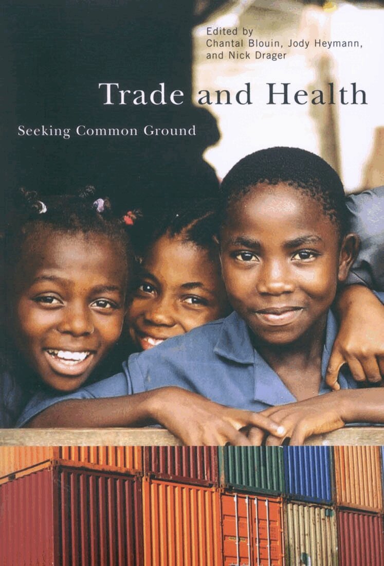 Chantal Blouin, Jody Heymann, Nick Drager - Trade and Health, Häftad. Tillgänglighet: Tillfälligt slut