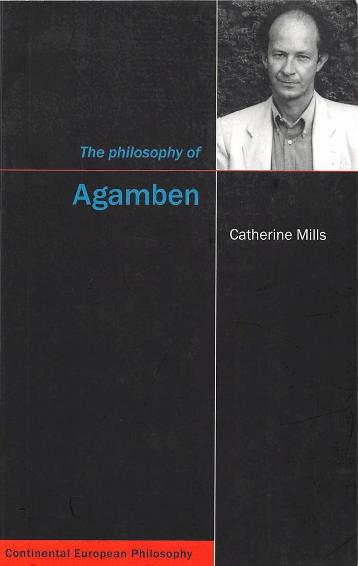 Catherine Mills - Philosophy of Agamben, Häftad