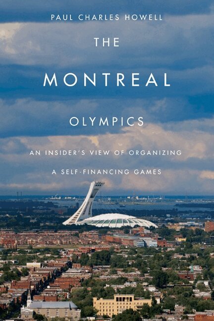 Paul Charles Howell - Montreal Olympics, Inbunden. Tillgänglighet: Tillfälligt slut