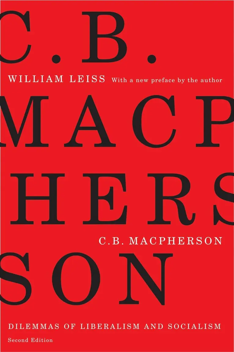 William Leiss - C.B. Macpherson, Häftad. Tillgänglighet: Tillfälligt slut