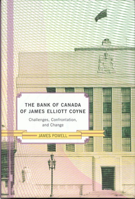 James Powell - Bank of Canada of James Elliot Coyne, Inbunden. Tillgänglighet: Tillfälligt slut