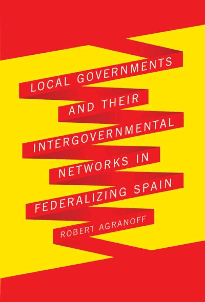 Robert Agranoff - Local Governments and Their Intergovernmental Networks in Federalizing Spain, Häftad. Tillgänglighet: Tillfälligt slut