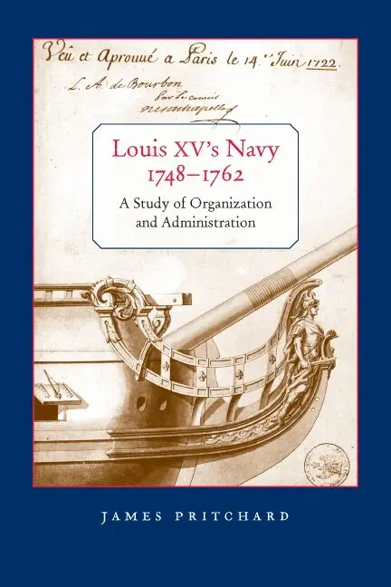 James Pritchard - Louis XV's Navy, 1748-1762, Häftad. Tillgänglighet: Tillfälligt slut