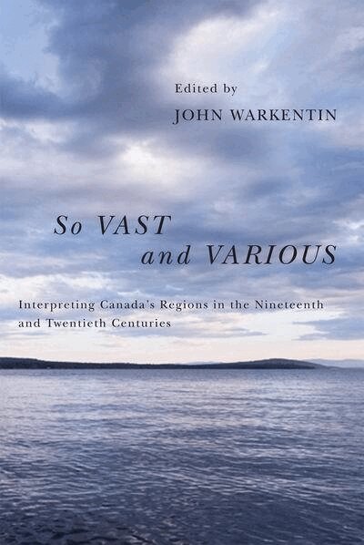 John Warkentin - So Vast and Various, Häftad. Tillgänglighet: Tillfälligt slut
