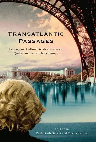 Paula Gilbert, Miléna Santoro - Transatlantic Passages, Häftad. Tillgänglighet: Tillfälligt slut