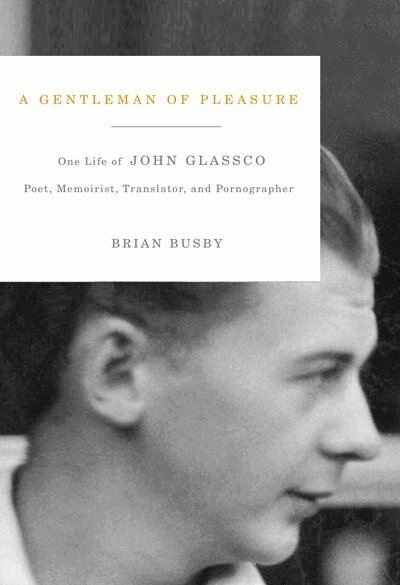 Brian Busby - Gentleman of Pleasure, Inbunden