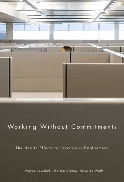 Wayne Lewchuk, Marlea Clarke, Alice de Wolff - Working Without Commitments, Häftad. Tillgänglighet: Tillfälligt slut