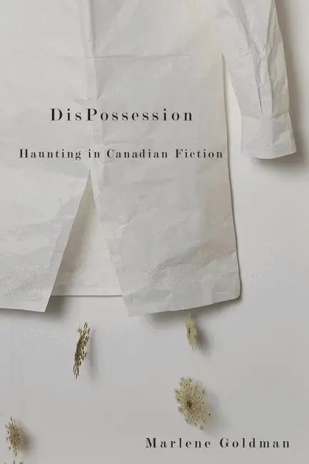 Marlene Goldman - DisPossession, Inbunden. Tillgänglighet: Tillfälligt slut