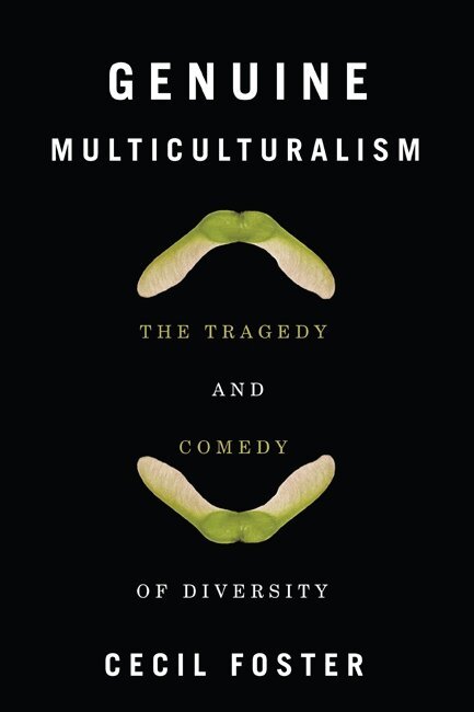 Cecil Foster - Genuine Multiculturalism, Häftad. Tillgänglighet: Lägg i varukorg