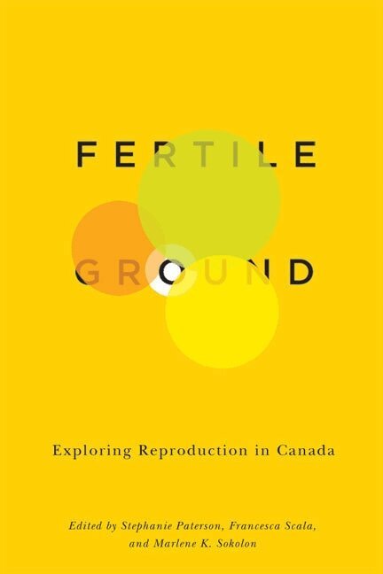Stephanie Paterson, Francesca Scala, Marlene K. Sokolon - Fertile Ground, Häftad