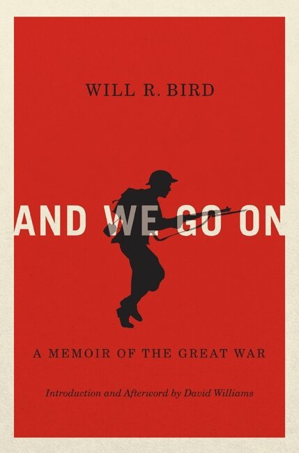 Will R. Bird - And We Go on, Häftad
