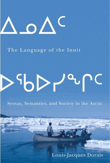 Louis-Jacques Dorais - Language of the Inuit, Häftad