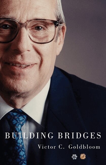 Victor C. Goldbloom - Building Bridges, Inbunden. Tillgänglighet: Tillfälligt slut