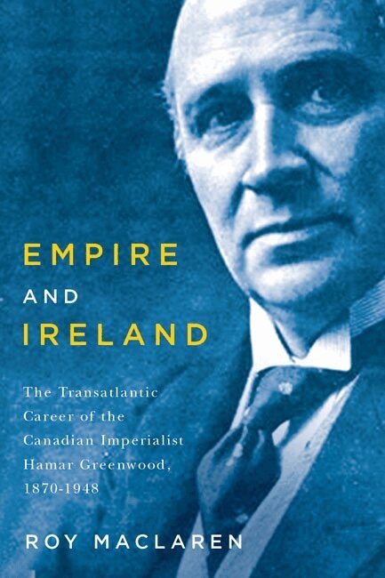 Roy MacLaren - Empire and Ireland, Inbunden. Tillgänglighet: Tillfälligt slut