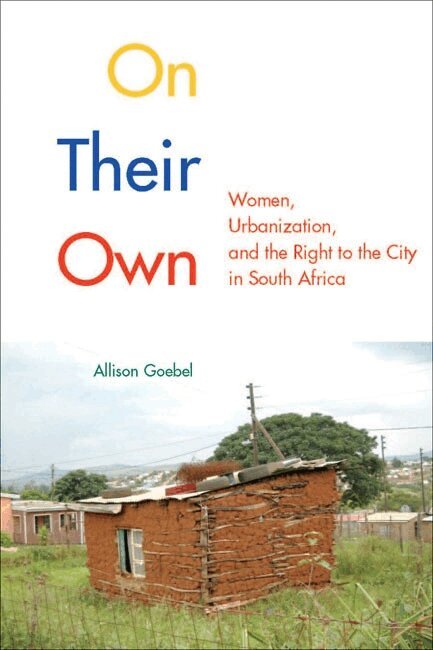 Allison Goebel - On Their Own, Häftad