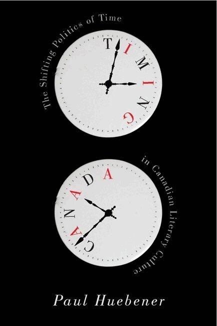 Paul Huebener - Timing Canada, Häftad
