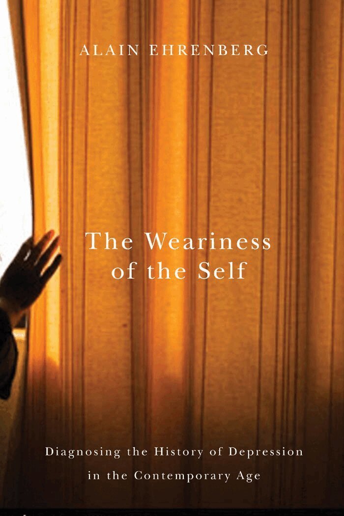 Alain Ehrenberg - Weariness of the Self, Häftad