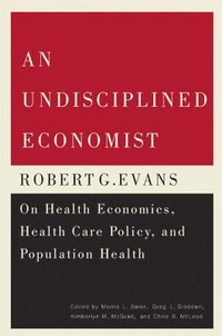 An Undisciplined Economist: Volume 237