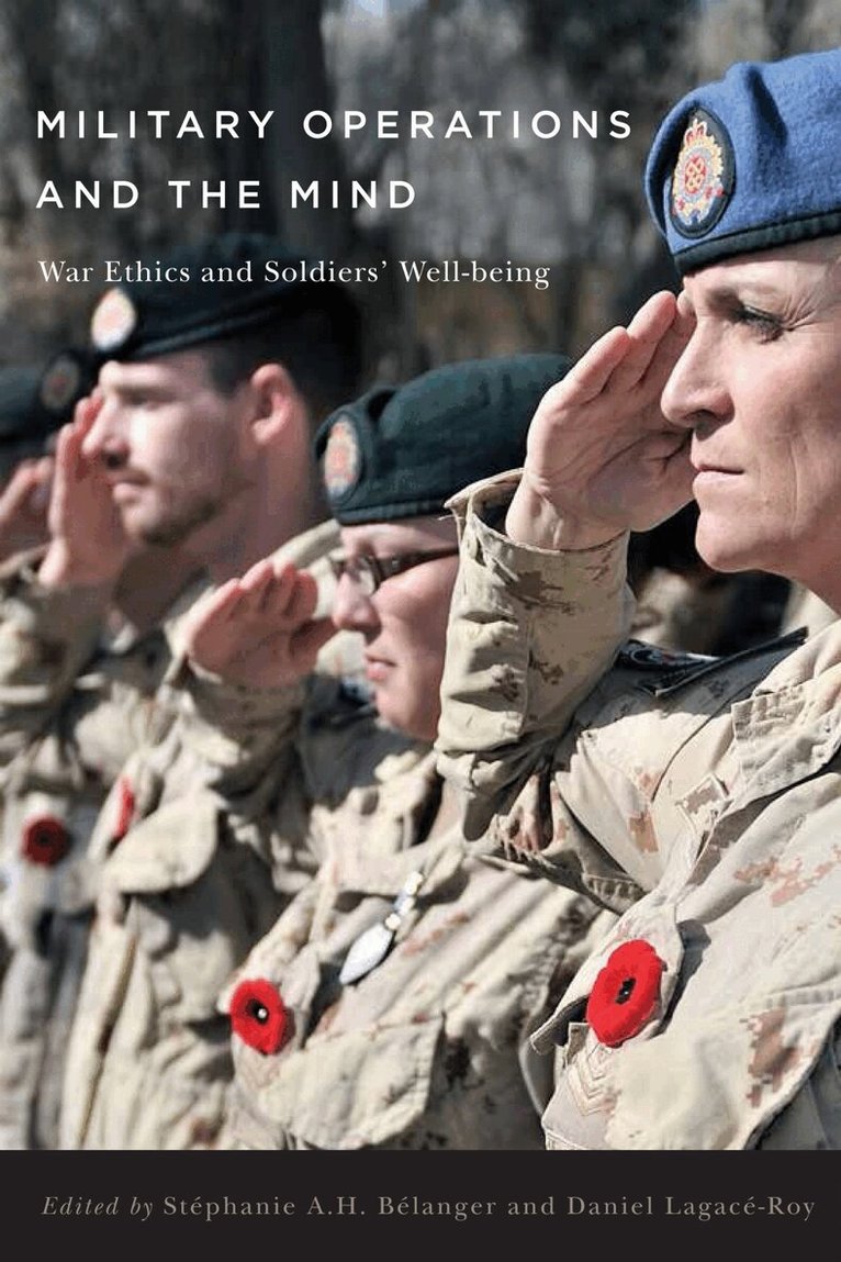 Stéphanie A.H. Bélanger, Daniel Lagacé-Roy - Military Operations and the Mind, Häftad