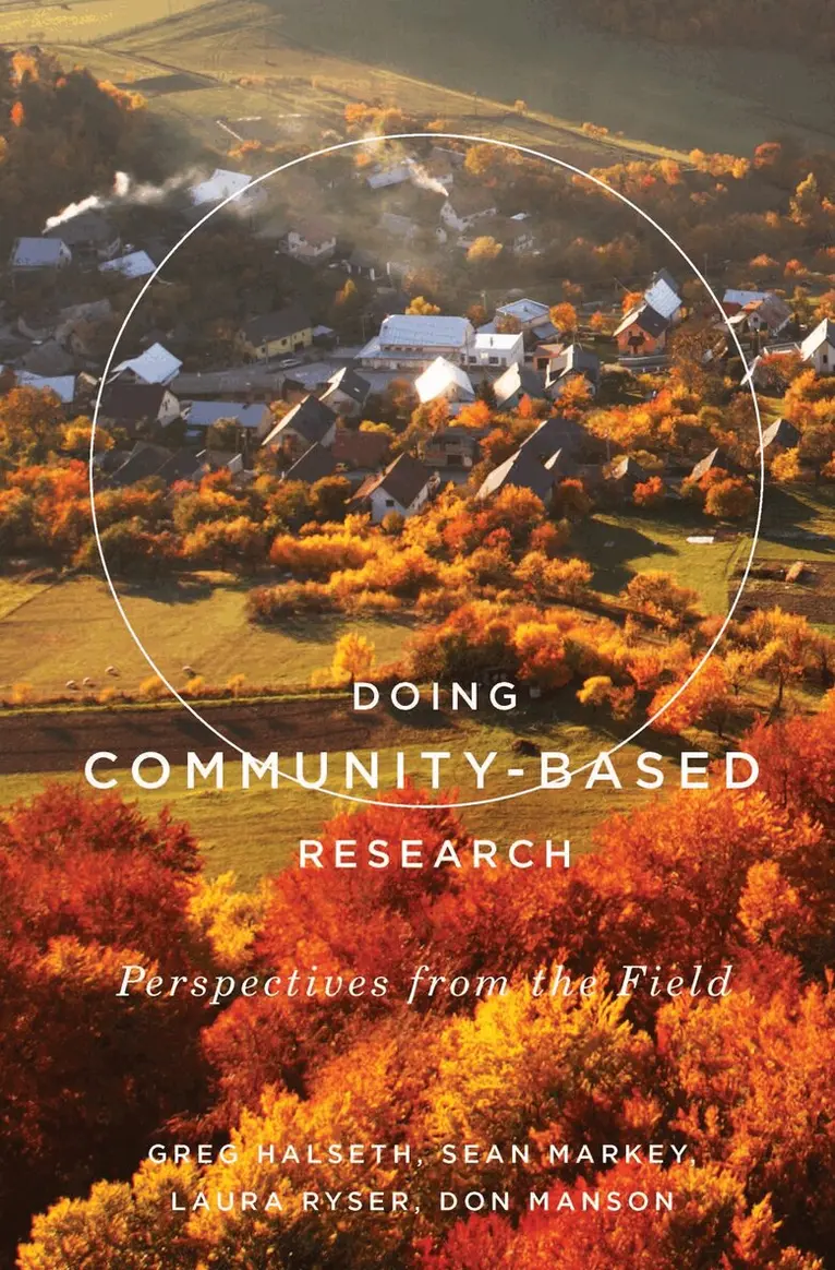 Greg Halseth, Sean Markey, Laura Ryser, Don Manson - Doing Community-Based Research, Inbunden. Tillgänglighet: Tillfälligt slut