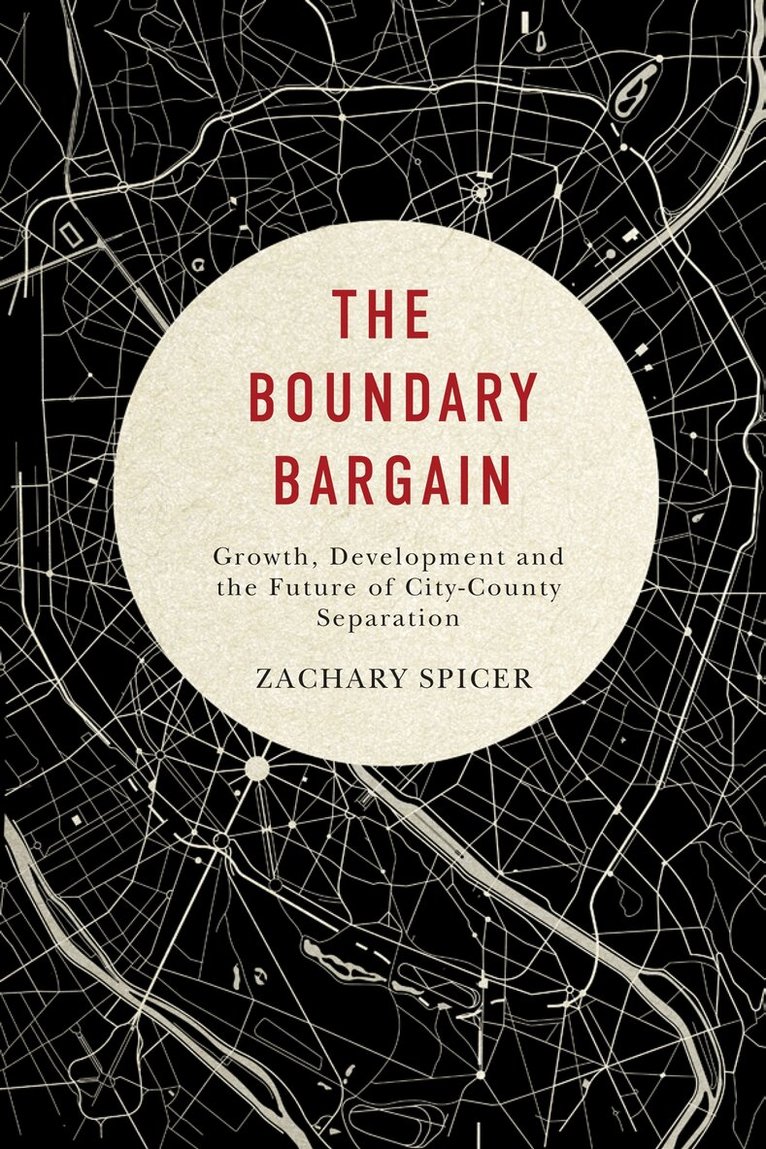 Zachary Spicer - Boundary Bargain, Häftad