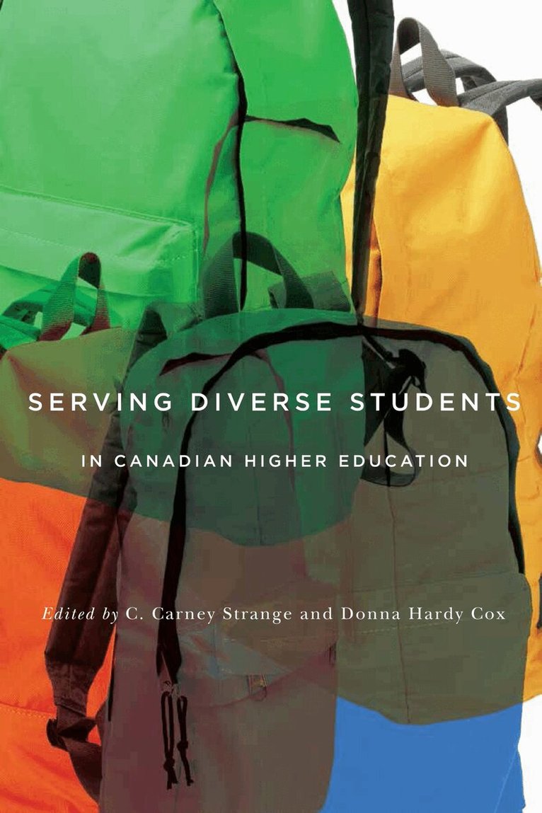 Donna Hardy Cox, C. Carney Strange - Serving Diverse Students in Canadian Higher Education, Häftad. Tillgänglighet: Lägg i varukorg