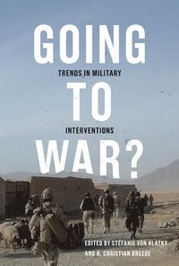 Going to War?: Volume 1